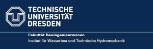 Technische Universität Dresden - Fakultät Bauingenieurwesen - Institut für Wasserbau und Technische Hydromechnik